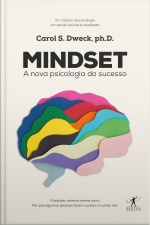 Mindset: A Nova Psicologia Do Sucesso