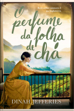 O Perfume Da Folha De Chá