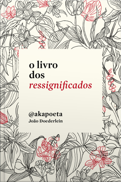 O Livro Dos Ressignificados