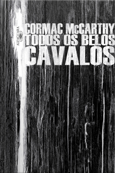 Todos Os Belos Cavalos
