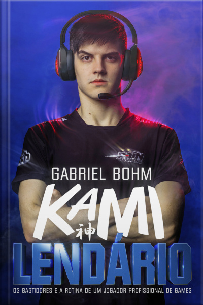 Lendário: Os Bastidores E A Rotina De Um Jogador Profissional De Games