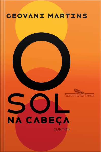 O Sol Na Cabeça: Contos
