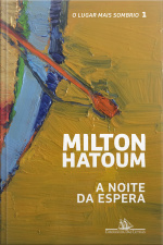 A Noite Da Espera