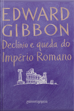 Declínio E Queda Do Império Romano: Edição Abreviada