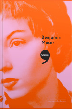 Clarice,: Uma Biografia