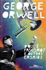 O Que É Fascismo?: E Outros Ensaios