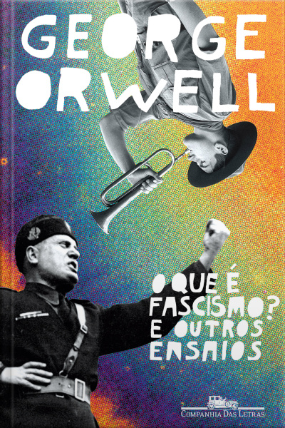 O Que É Fascismo?: E Outros Ensaios