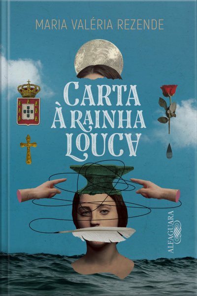 Carta À Rainha Louca