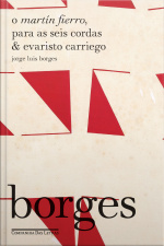 O Martín Fierro, Para As Seis Cordas  Evaristo Carriego