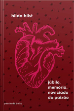 Júbilo, Memória, Noviciado Da Paixão