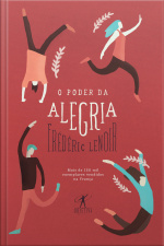 O Poder Da Alegria