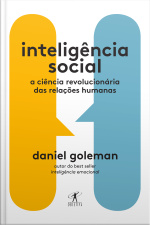 Inteligência Social: A Ciência Revolucionária Das Relações Humanas