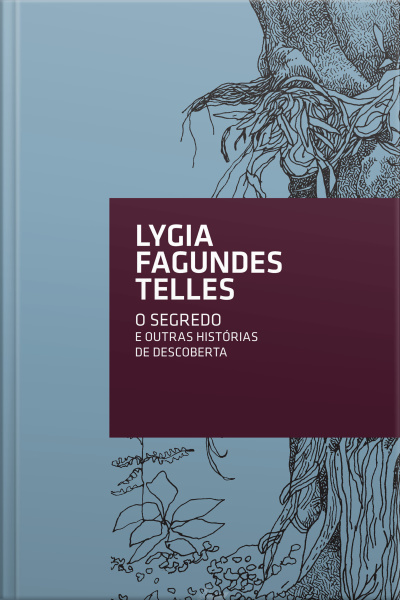 O Segredo: E Outras Histórias De Descoberta