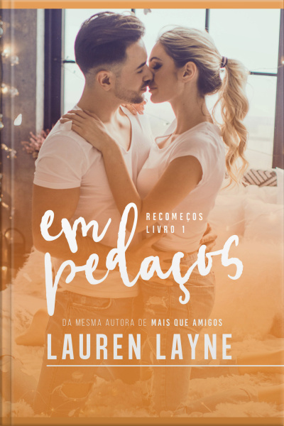 Em Pedaços: Recomeços – Livro 1