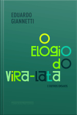 O Elogio Do Vira-lata E Outros Ensaios