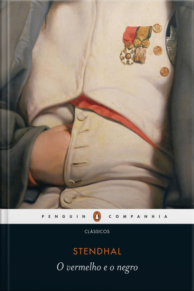 O Vermelho E O Negro: Crônica De 1830