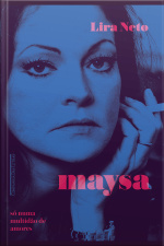 Maysa: Só Numa Multidão De Amores