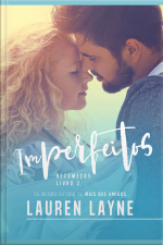 Imperfeitos: Recomeços – Livro 2