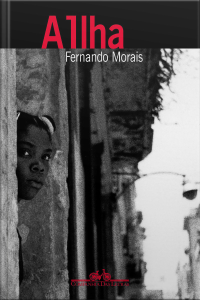 A Ilha: Um Repórter Brasileiro No País De Fidel Castro