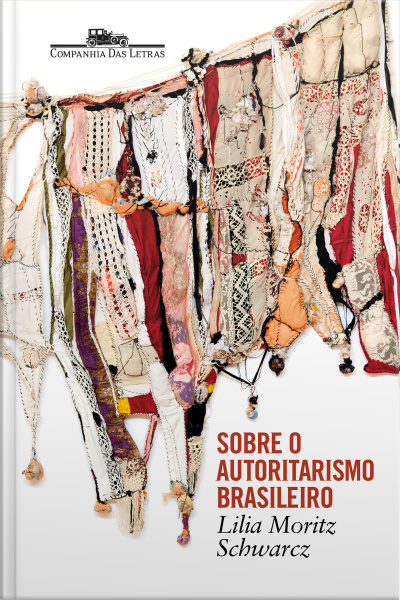 Sobre O Autoritarismo Brasileiro