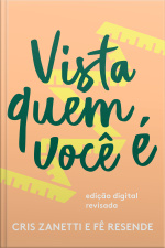 Vista Quem Você É: Edição Digital Revisada