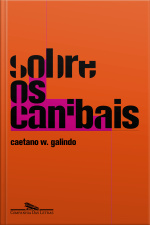 Sobre Os Canibais: Contos