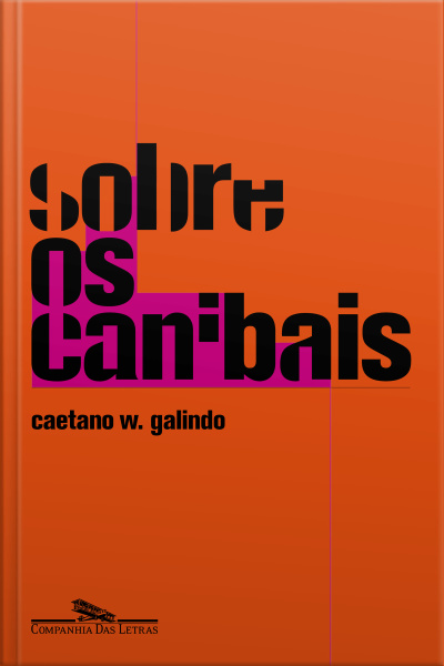 Sobre Os Canibais: Contos