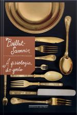 A Fisiologia Do Gosto