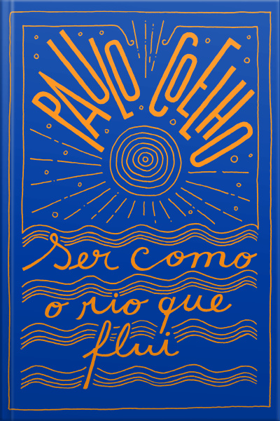 Ser Como O Rio Que Flui