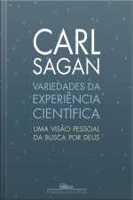 Variedades Da Experiência Científica: Uma Visão Pessoal Da Busca Por Deus