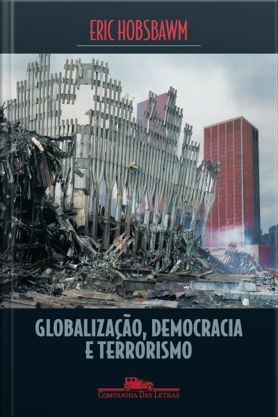 Globalização, Democracia E Terrorismo