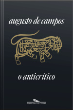 O Anticrítico (nova Edição)