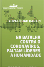 Na Batalha Contra O Coronavírus, Faltam Líderes À Humanidade