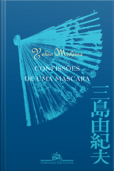 Confissões De Uma Máscara