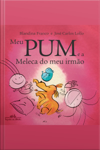 Meu Pum E A Meleca Do Meu Irmão