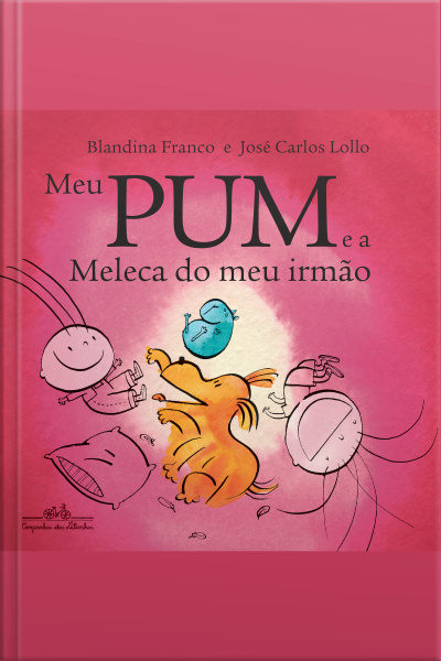 Meu Pum E A Meleca Do Meu Irmão