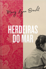 Herdeiras Do Mar