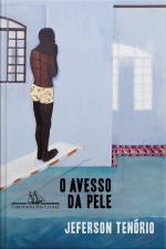 O Avesso Da Pele – Vencedor Jabuti 2021