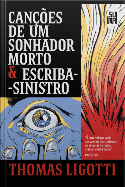 Canções De Um Sonhador Morto  Escriba-sinistro