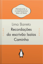 Recordações Do Escrivão Isaías Caminha