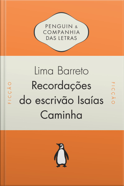 Recordações Do Escrivão Isaías Caminha