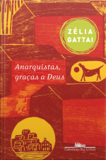 Anarquistas, Graças A Deus