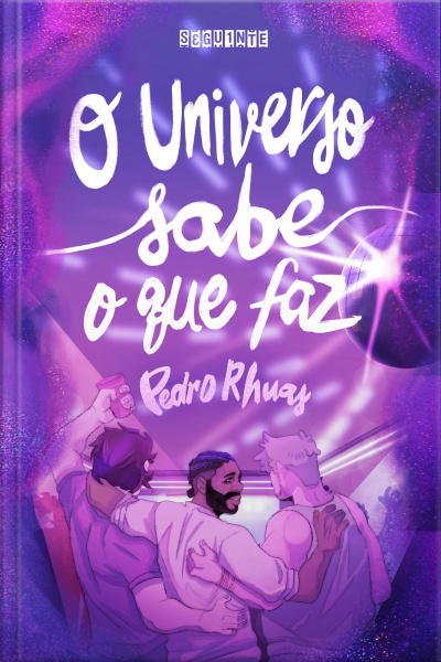 O Universo Sabe O Que Faz