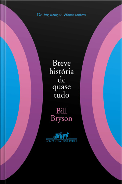 Breve História De Quase Tudo