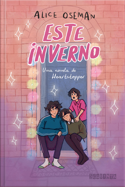 Este Inverno: Uma Novela De Heartstopper
