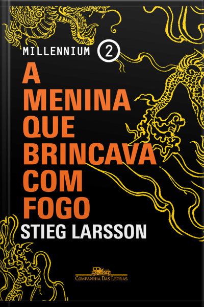 A Menina Que Brincava Com Fogo