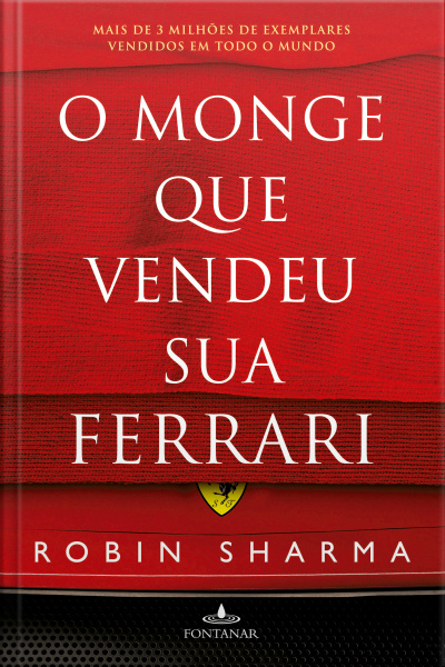 O Monge Que Vendeu Sua Ferrari
