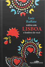 Estive Em Lisboa E Lembrei De Você