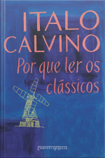 Por Que Ler Os Clássicos