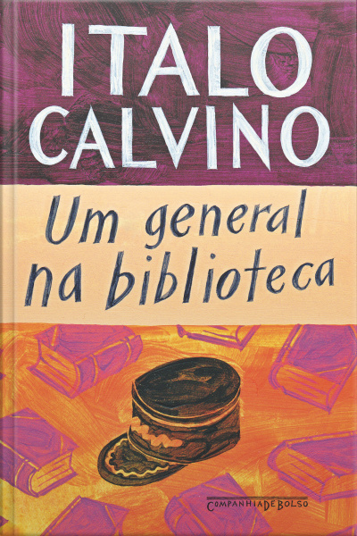 Um General Na Biblioteca